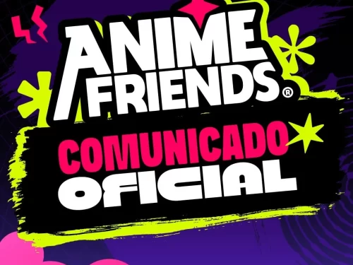 Anime Friends comunicado